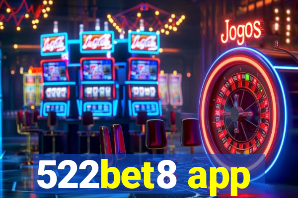 522bet8 app